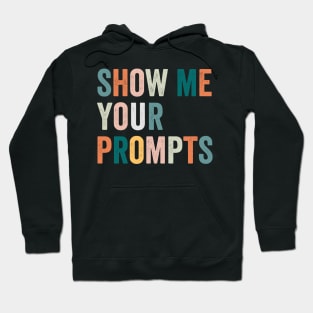 prompt engineering Hoodie